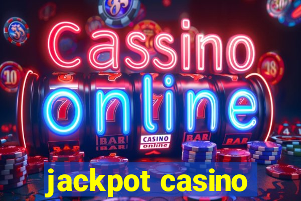 jackpot casino