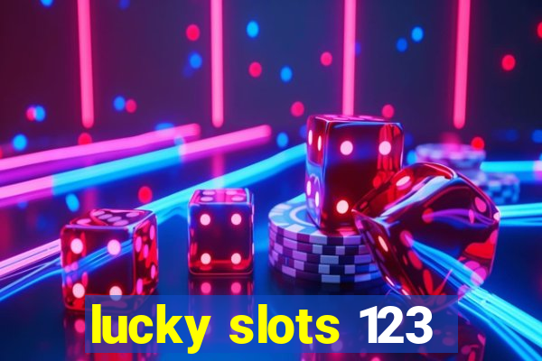 lucky slots 123