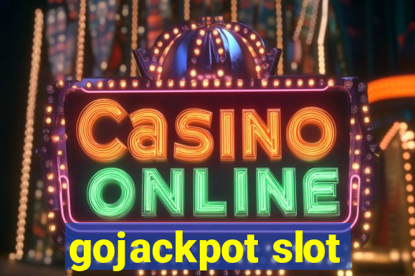 gojackpot slot