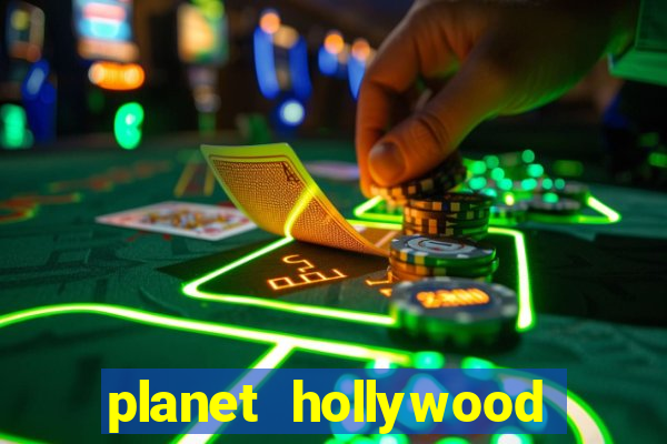 planet hollywood casino and hotel