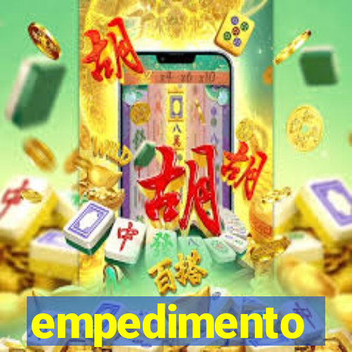 empedimento