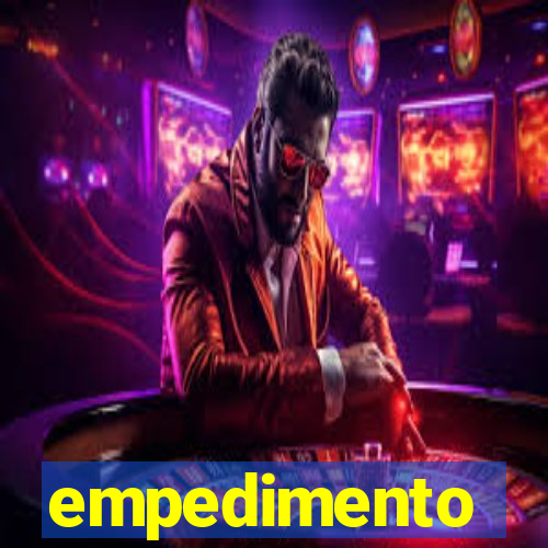 empedimento