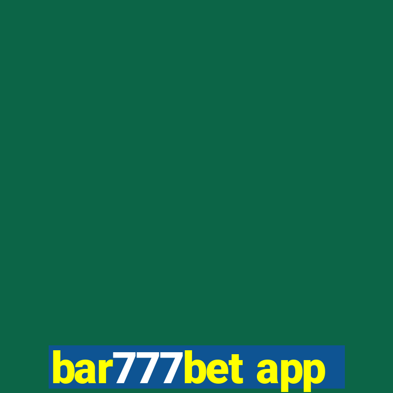 bar777bet app