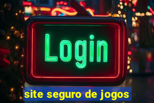 site seguro de jogos