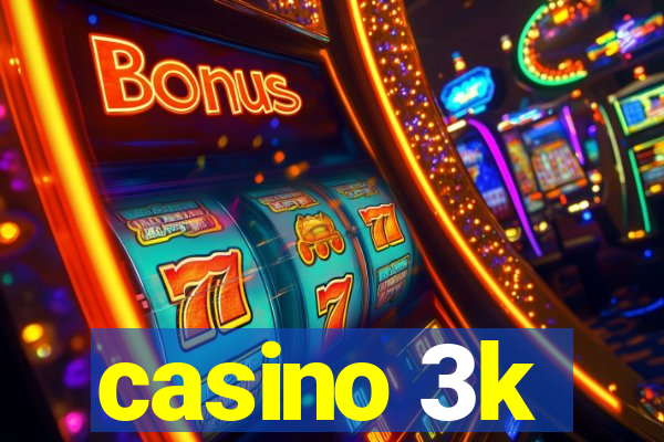 casino 3k