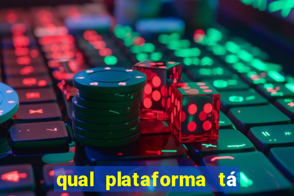 qual plataforma tá pagando agora fortune tiger