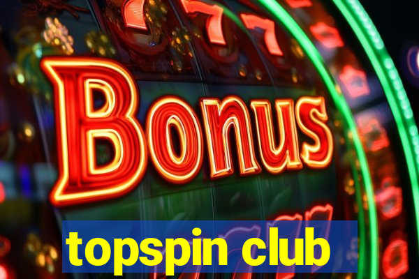 topspin club