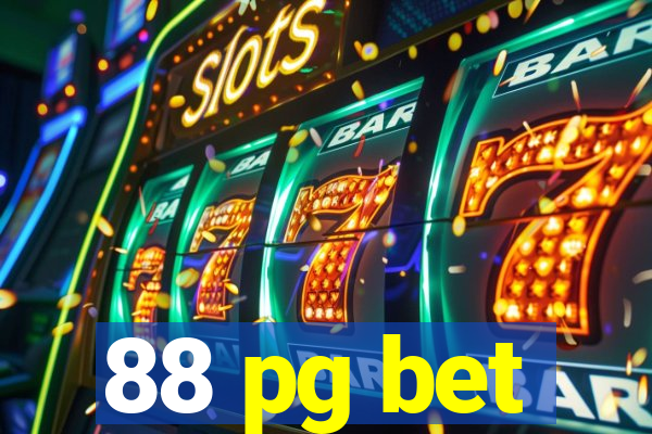 88 pg bet