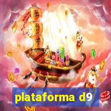 plataforma d9