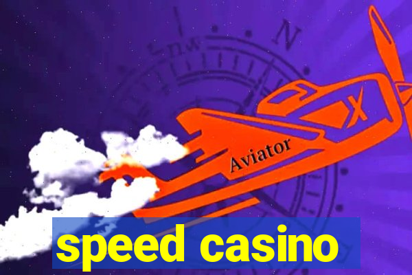 speed casino