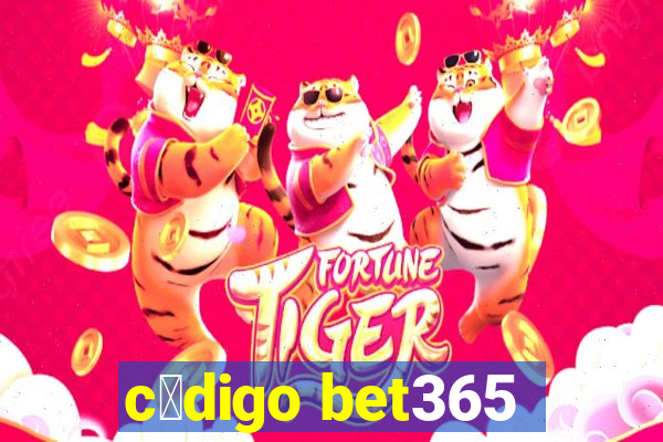 c贸digo bet365