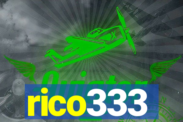 rico333