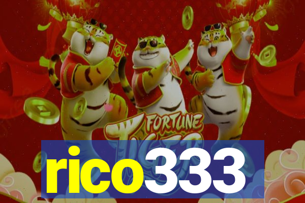 rico333