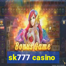 sk777 casino