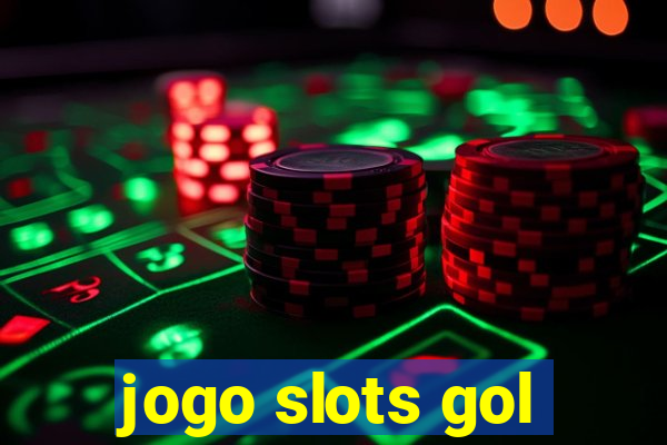 jogo slots gol