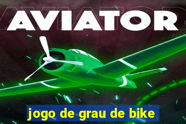 jogo de grau de bike