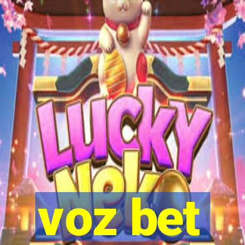 voz bet