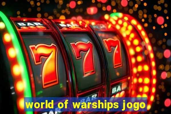 world of warships jogo