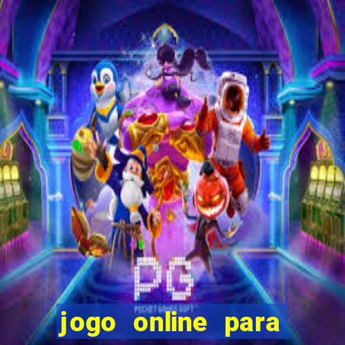 jogo online para ganhar dinheiro de verdade