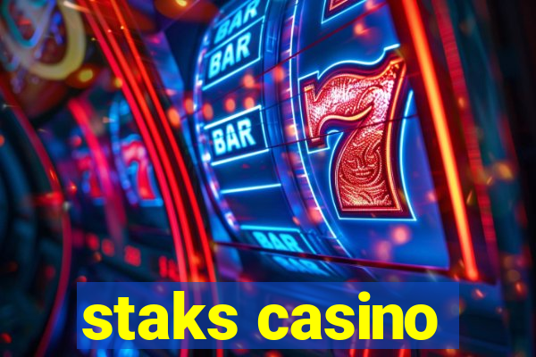 staks casino