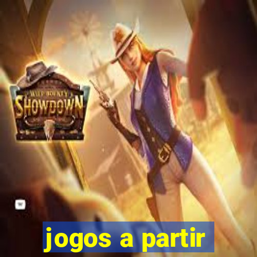 jogos a partir