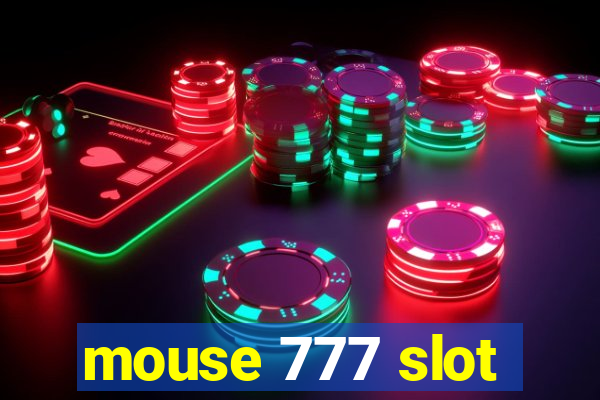 mouse 777 slot