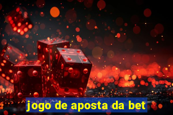 jogo de aposta da bet