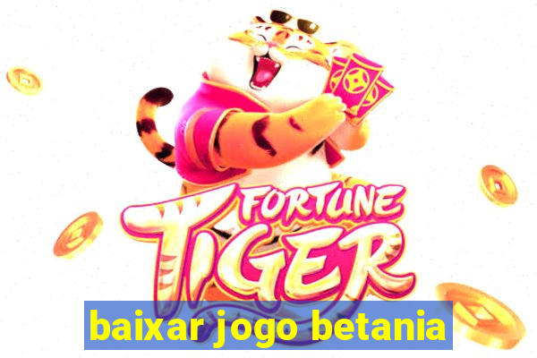 baixar jogo betania