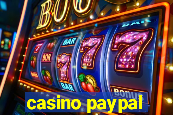 casino paypal