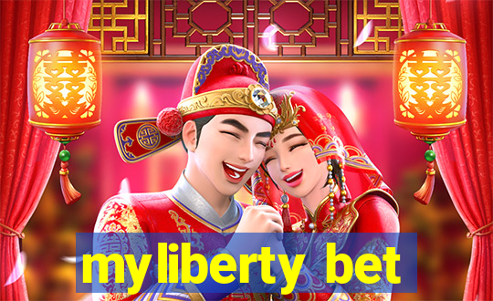 myliberty bet