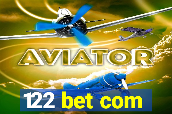 122 bet com