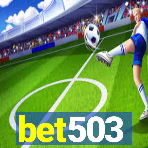 bet503