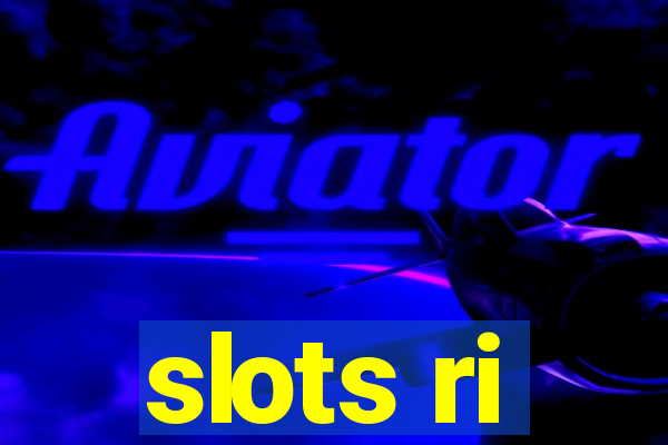 slots ri