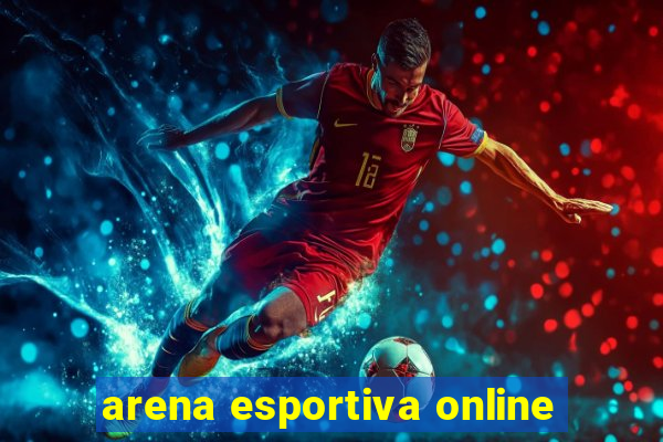 arena esportiva online