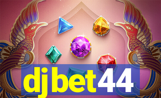 djbet44