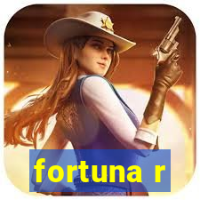 fortuna r