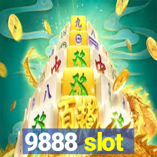 9888 slot