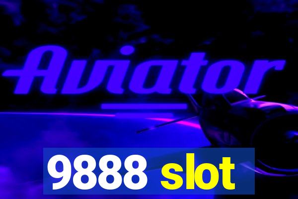 9888 slot