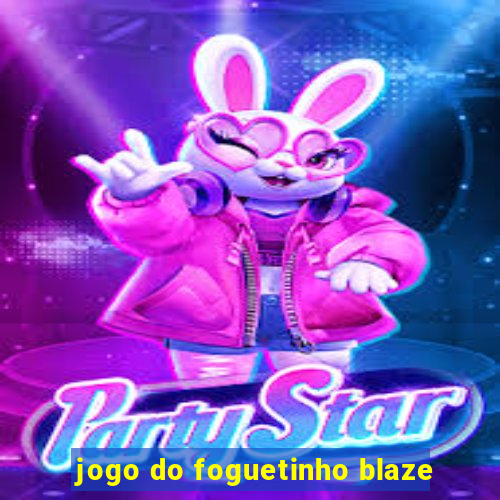 jogo do foguetinho blaze