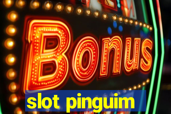 slot pinguim