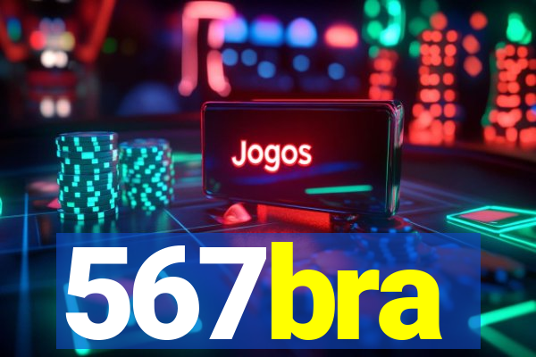 567bra