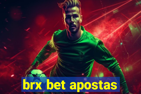 brx bet apostas