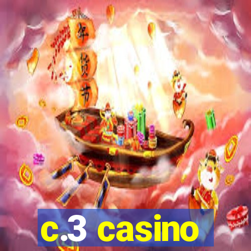 c.3 casino