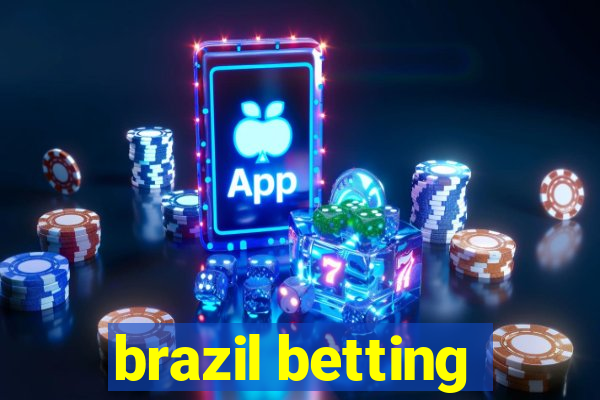 brazil betting