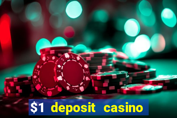 $1 deposit casino 2021 nz