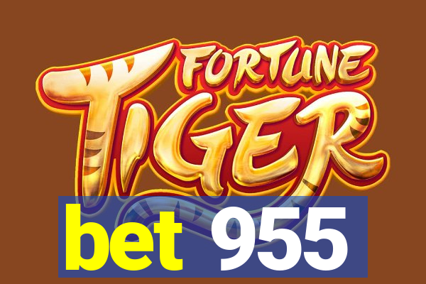 bet 955