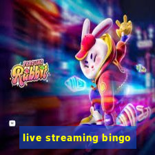 live streaming bingo