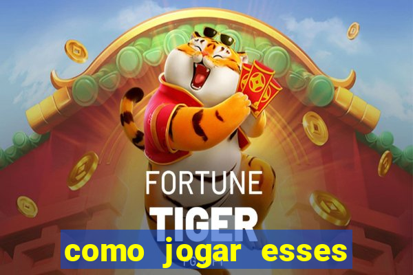 como jogar esses jogos online