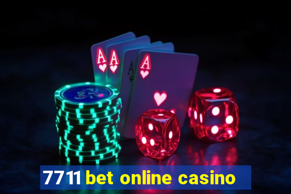 7711 bet online casino