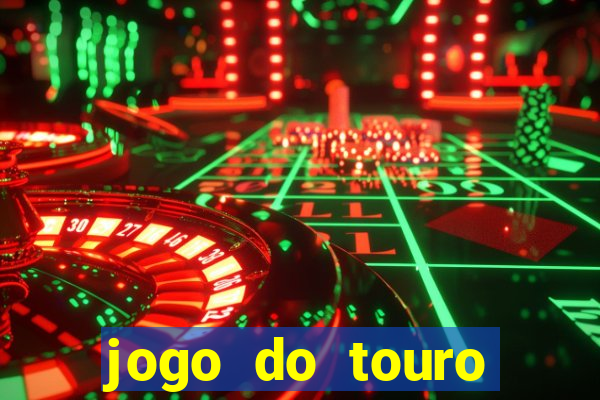 jogo do touro plataforma nova